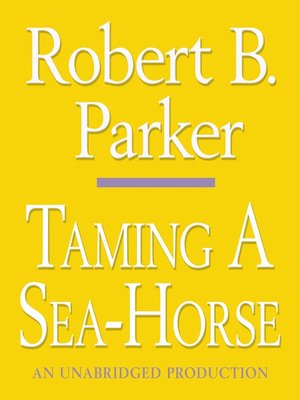 cover image of Taming a Sea-Horse